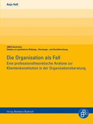cover image of Die Organisation als Fall